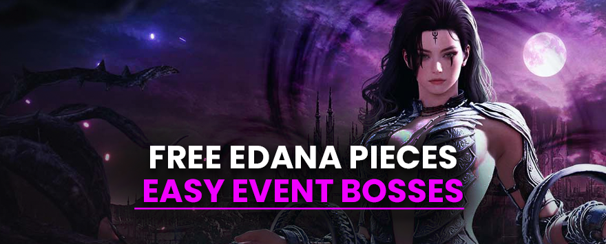Edania Boss Event!